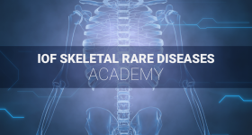IOF Skeletal Rare Diseases Academy